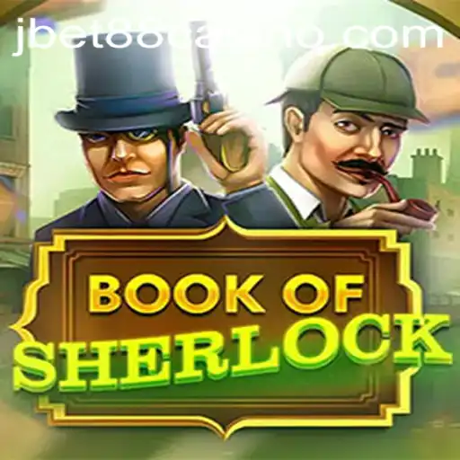 Unraveling the Mysteries of BookOfSherlock at JBET88 CASINO